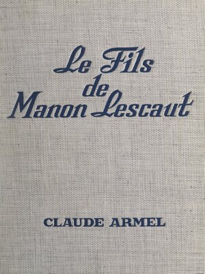 cover image of Le fils de Manon Lescaut